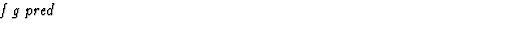 $\textstyle\parbox{\pboxargslen}{\em f g pred \/}$