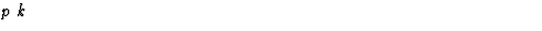 $\textstyle\parbox{\pboxargslen}{\em p k \/}$