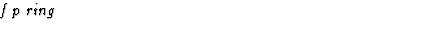 $\textstyle\parbox{\pboxargslen}{\em f p ring \/}$