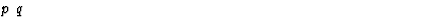 $\textstyle\parbox{\pboxargslen}{\em p q \/}$